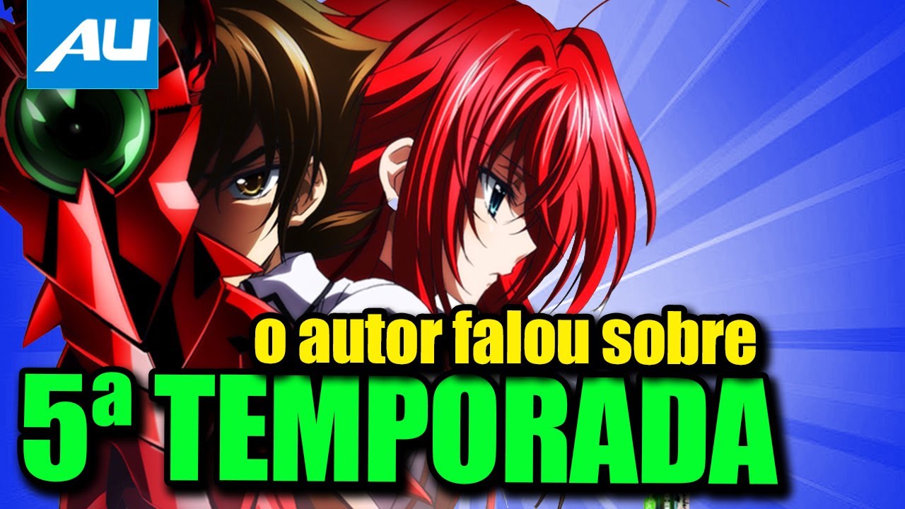 5ª Temporada de HIGH SCHOOL DxD 2021 (+ NOVIDADES) 