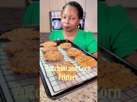 Easy Crispy Corn and Zucchini Fritters Recipe | Giant Zucchini Recipe