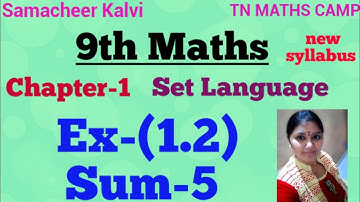 9th TN Maths EX-(1.2)sum-5,  chapter-1(SET LANGUAGE)new syllabus|samacheer Kalvi 9th Maths