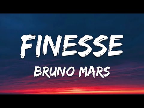 Bruno Mars - Finesse (Lyrics)