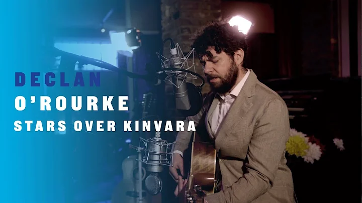 Declan O'Rourke - The Stars Over Kinvara (Official...