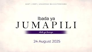 KIJITONYAMA LUTHERAN CHURCH : IBADA YA  JUMAPILI ( IBADA YA KWANZA) 24/8/2025