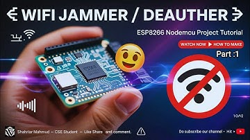 Wi-Fi  "Jammer" (DEAUTHER) Made Easy: Build Your Own with NodeMCU ESP8266 V3.😎