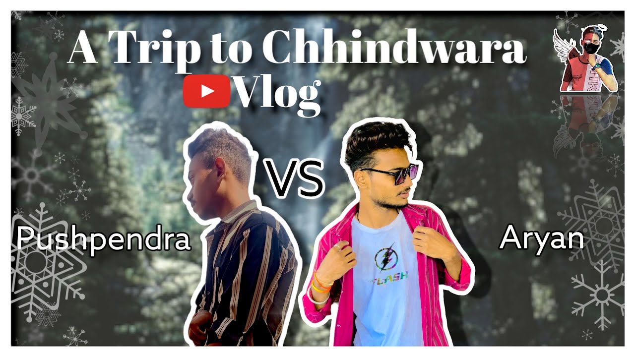 A Trip To Chhindwara ❣️😎💫 vlog| Chhindwara ka safar 😃| vlog