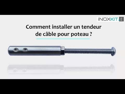 Comment installer un tendeur de câble pour poteau ?