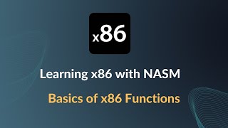 Learning x86 with NASM - Basics of x86 functions/procedures