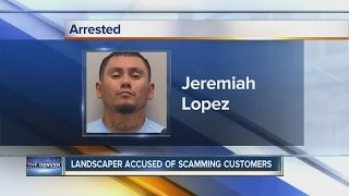 Parker landscaper accused of scamming customers