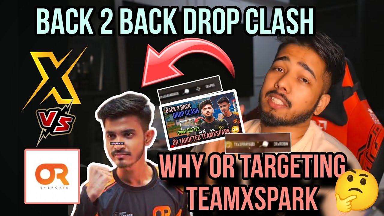 OR Again Targeting Teamxspark | Tx vs OR Yasnaya drop clash 😳 Tx vs OR new Banter| Tx OR Controversy