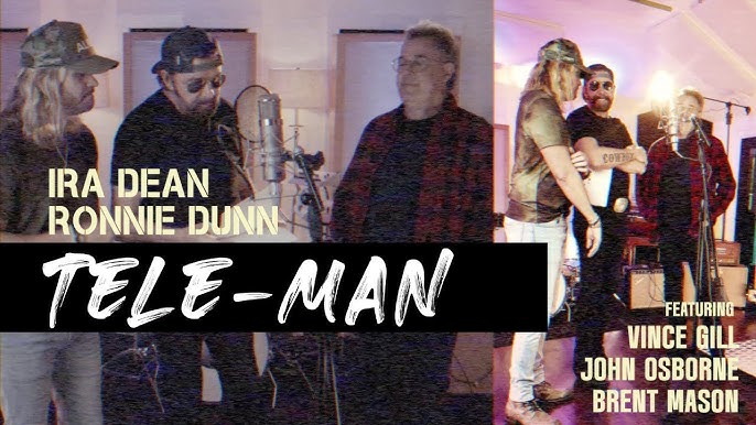 Ira Dean & Ronnie Dunn - Tele-Man (feat. Vince Gill, John Osborne, Brent  Mason) [Official Video]
