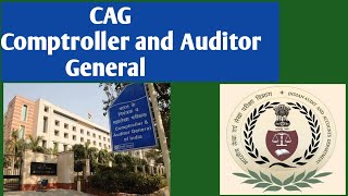 WHAT IS CAG ?| Powers and functions of Comptroller and auditor general of India |Importance of CAG