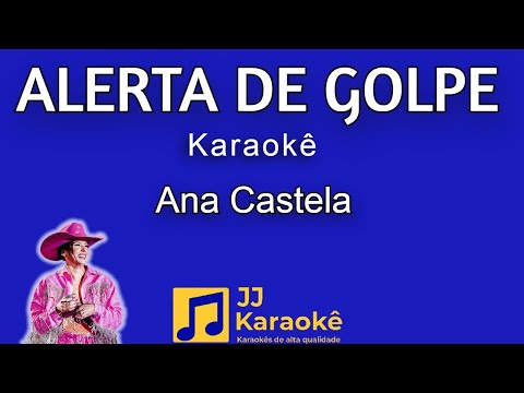 Video thumbnail for Alerta de golpe - Ana Castela