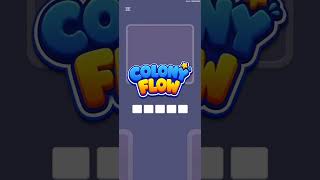 Colony Flow level 1075