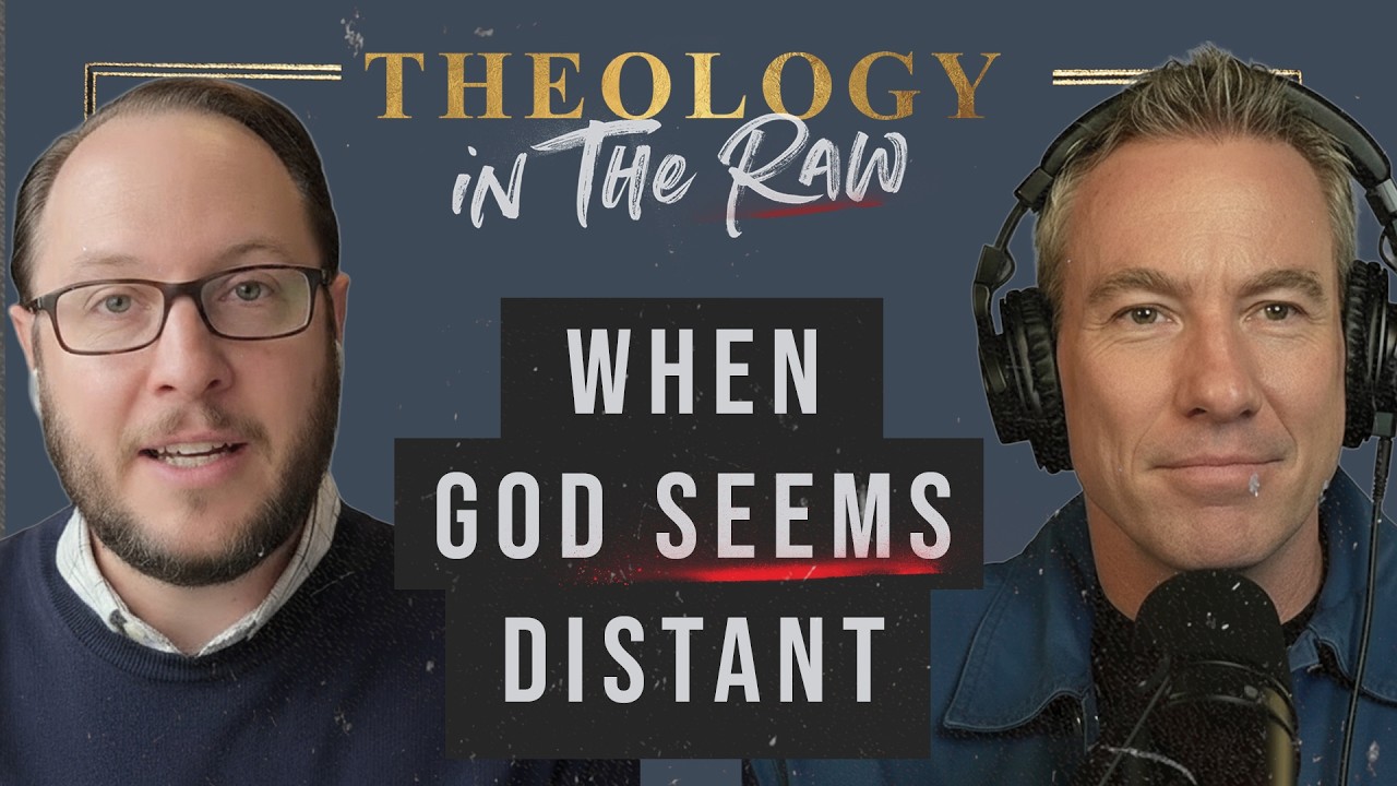 When God Seems Distant with Kyle Strobel