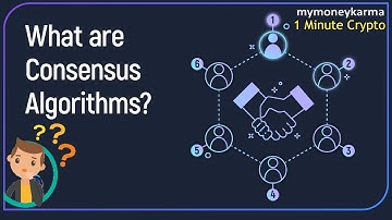 What is a Consensus Algorithm? 1 Minute Crypto | Consensus Algorithm Explained | mymoneykarma