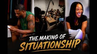 The Making of Situationship - BTS