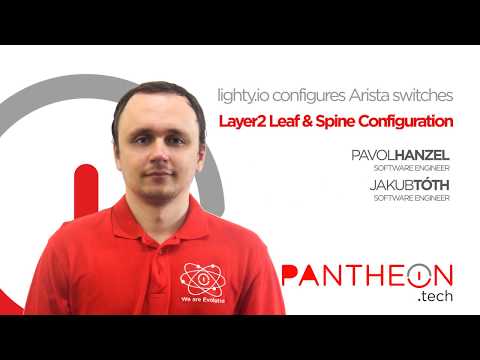 lighty.io configures Arista switches - Layer 2 & Spine configuration | PANTHEON.tech