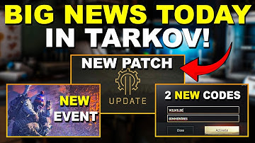 NEW TARKOV PATCH IS HERE! Event Tease + 2 FREE Promo Codes!