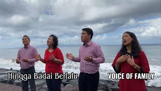 Hingga Badai Berlalu - Voice of Family (2023)