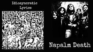 Napalm Death : Idiosyncratic Lyrics