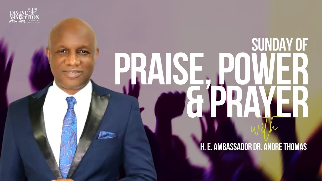 Sunday of Praise, Power & Prayer - YouTube