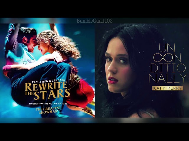 Zac Efron, Zendaya, Katy Perry - Rewrite The Stars (The Greatest Showman) x Unconditionally (MASHUP)