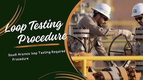 Loop Checking Procedure in Instrumentation | Loop Testing Procedure