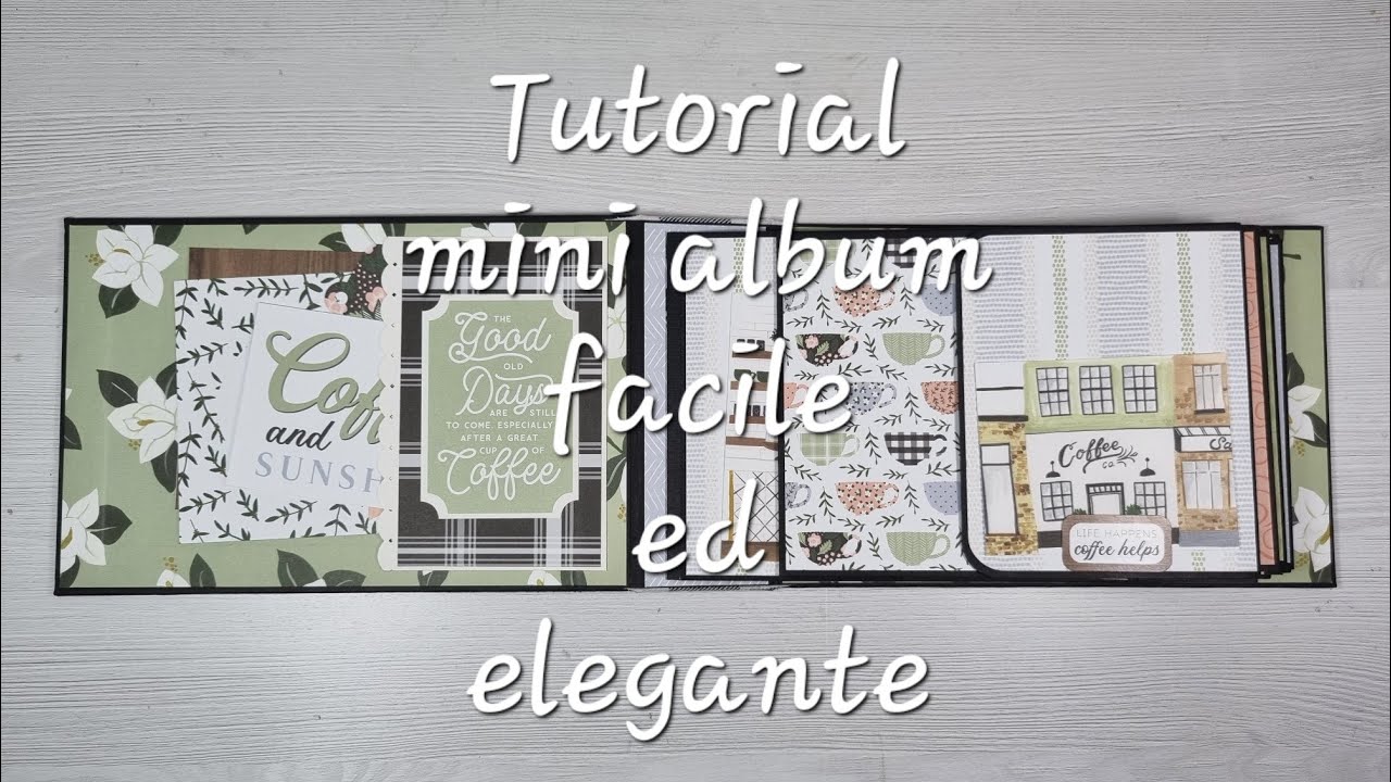 Tutorial per principianti mini album 