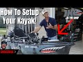 How To Setup Your Kayak!