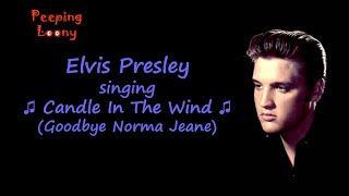 Video thumbnail of "Elvis Presley singing ♫ Candle In The Wind ♫ (Goodbye Norma Jeane)"