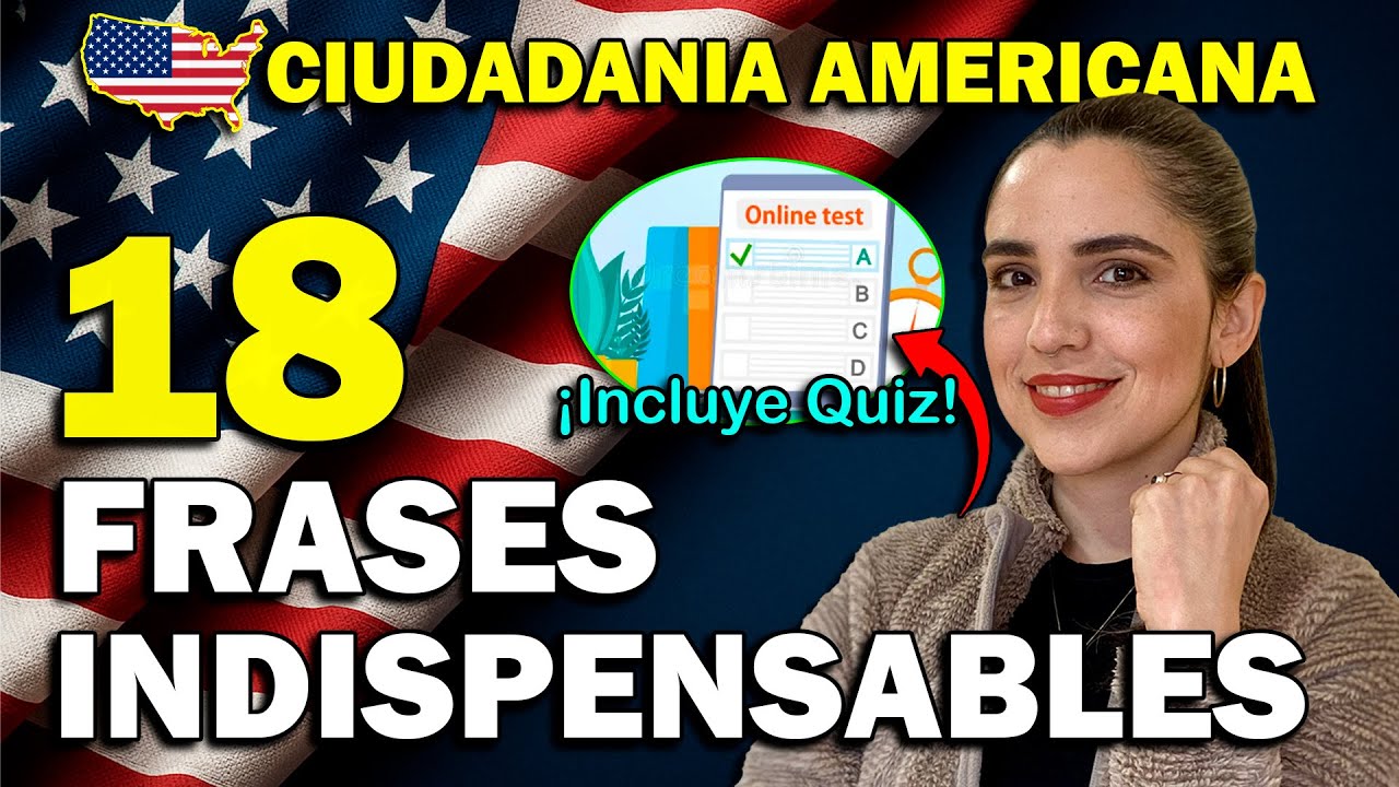 18 FRASES que te SALVARAN en tu entrevista de Ciudadanía Americana