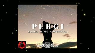 PERGI ( 3LS x MAFIA GANG x SG )