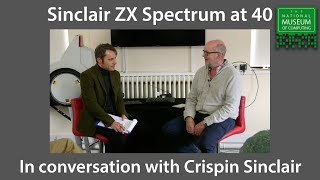 Sinclair ZX Spectrum at 40 | Crispin Sinclair