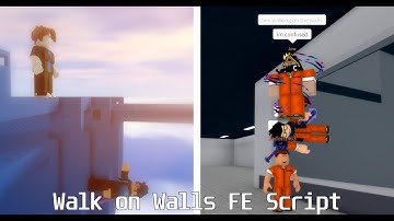 Roblox Walk on Walls Script FE | Roblox