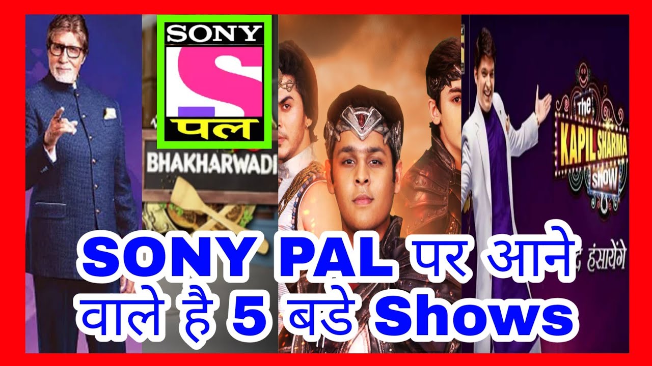 SONY PAL पर आने वाले है 5 बडे Shows || RAWAT SAHAB 11 ||