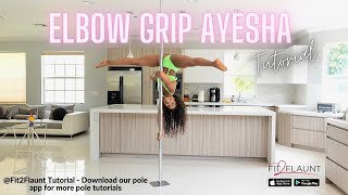 Elbow Grip Ayesha Tutorial How To Do Elbow Grip Ayesha