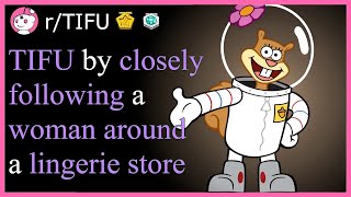 [NSFW] TIFU By Closely Following A Woman Around A Lingerie Store (r/tifu Top Posts | Reddit Stories)