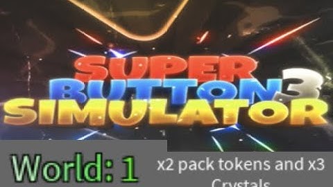 How to get secret World in Super Button Simulator 3 Roblox?