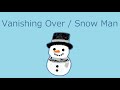 【オルゴール】Vanishing Over / Snow Man