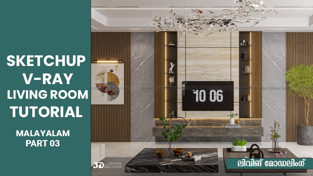 Living Room modeling SketchUp v ray Malayalam part 3 - YouTube