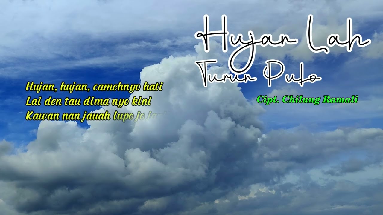 LAGU MINANG HUJAN LAH TURUN PULO COVER