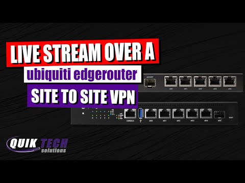 Streaming RTMP Over An EdgeRouter Site to Site VPN