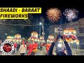 Amazing fireworks in shaadi baraat  ima marriage hall bokaro jharkhand