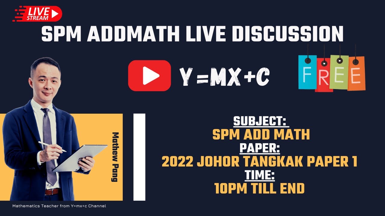 SPM - Add Math - Johor Tangkak 2022 Paper 1