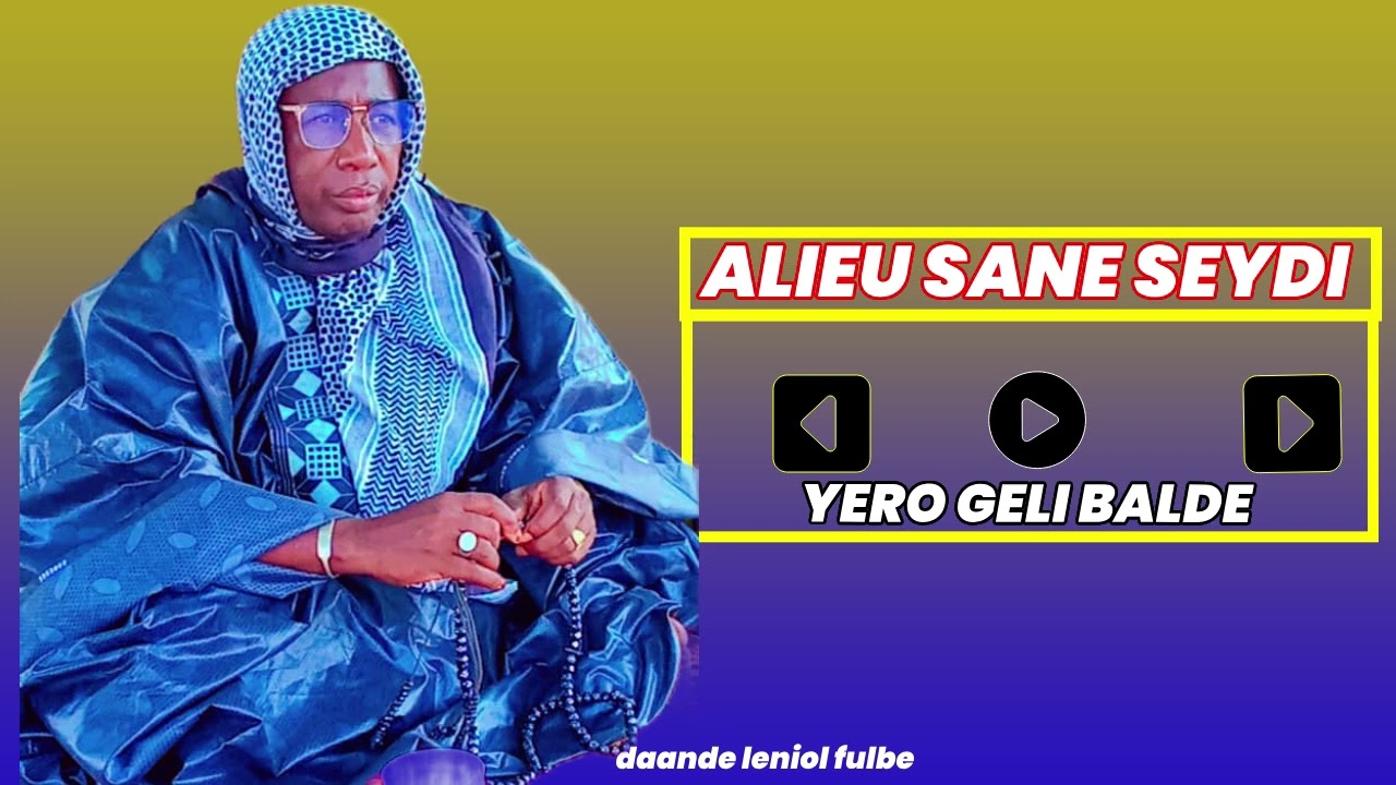 ALIEU SANA SEYDI ____ YERO GELI BALDE (GAMBIA)