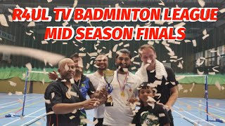 R4UL TV BADMINTON LEAGUE MID SEASON FINALS screenshot 5
