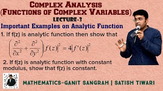 Analytic Function (Important Examples) | Lecture-3 | Complex Analysis | Easy Method by ST sir