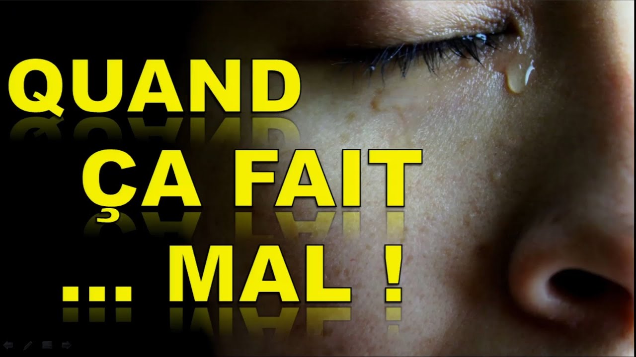 Quand ça fait...mal !