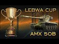 AMX 50B l Lebwa cup l 3500avg dmg.
