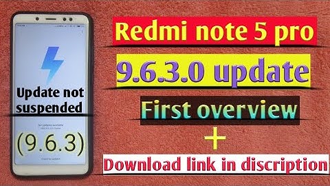 Redmi note 5 Pro (9.6.3.0) update rolling out|| 9.6.3 download link in description|| Not suspended.