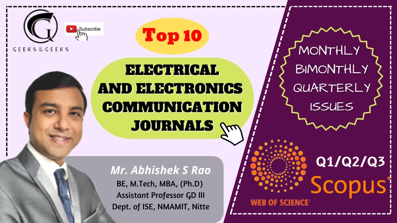 Top 10 Electrical and Electronics Communication Journals | Scopus and WoS indexed | Free Publication